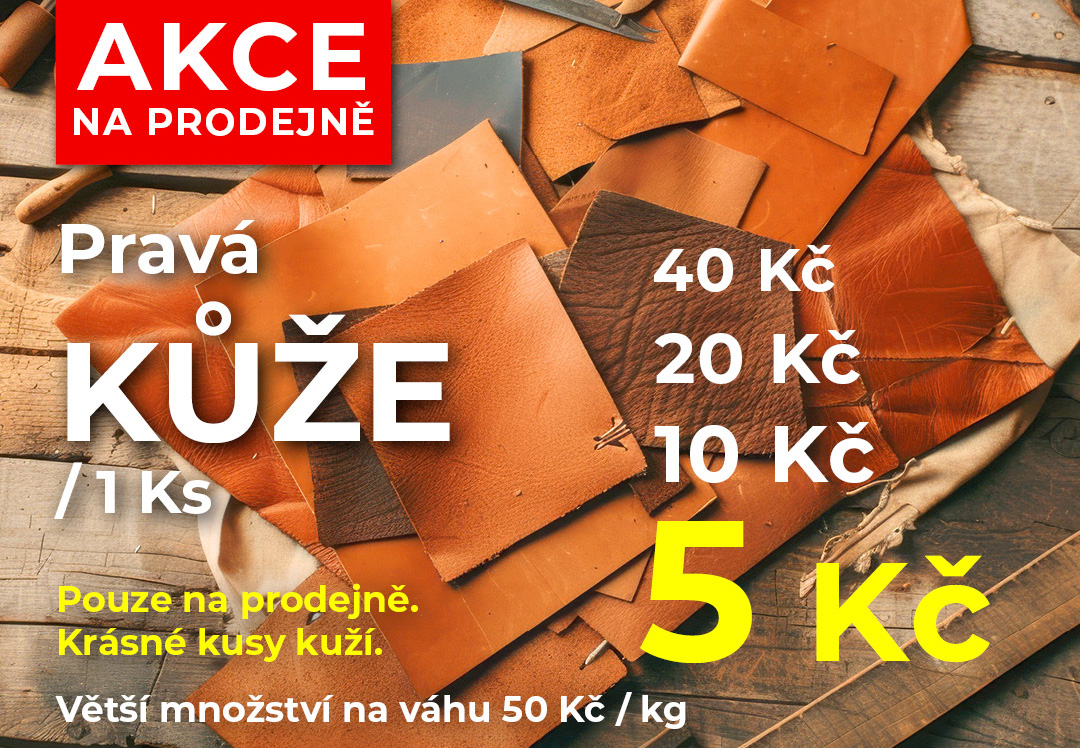 Pravá kůže od 5 Kč  / UKONČENO