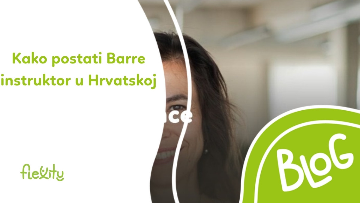 Kako postati Barre instruktor u Hrvatskoj?