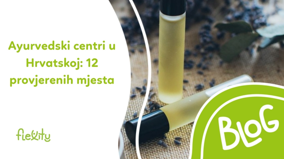 Ayurvedski centri u Hrvatskoj: 12 provjerenih mjesta