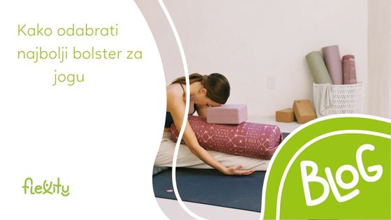 Kako odabrati najbolji bolster za jogu