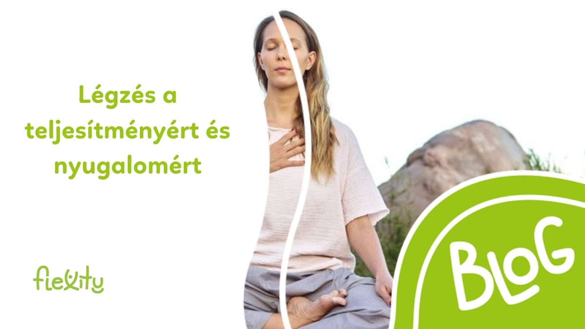 Légzés a teljesítményért és a nyugalomért: a légzés gyakorlati biohackingje