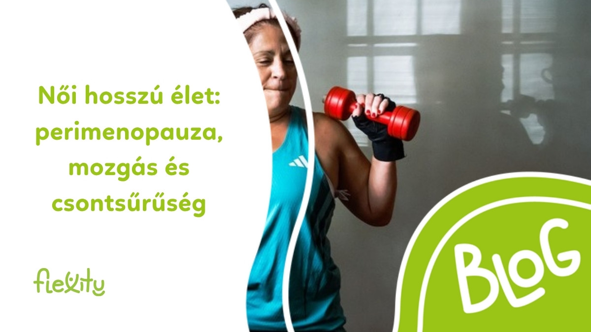 Női hosszú élet: perimenopauza, mozgás és csontsűrűség