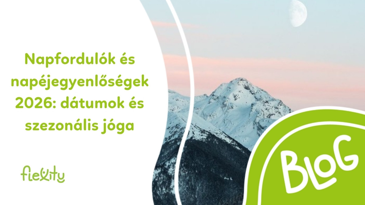 Napfordulók és napéjegyenlőségek 2026: dátumok és szezonális jóga