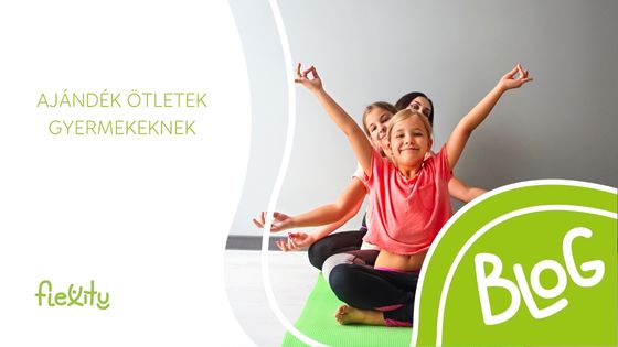 Ajándékötletek gyerekeknek