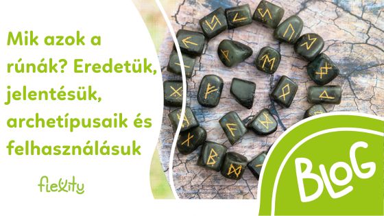 Mik azok a rúnák? Eredetük, jelentésük, archetípusaik és felhasználásuk