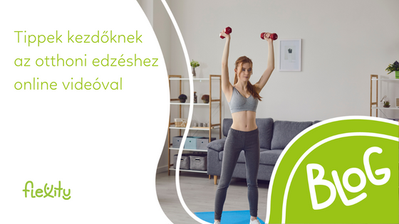 Tippek kezdőknek az otthoni edzéshez online videóval.