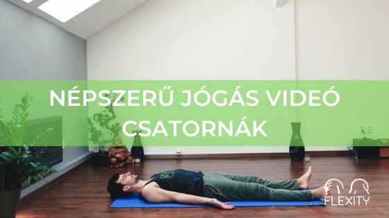 A legjobb jóga videók otthoni tornára abszolút kezdők számára is 