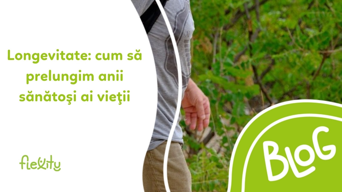 Longevitate: cum să prelungim anii sănătoși ai vieții