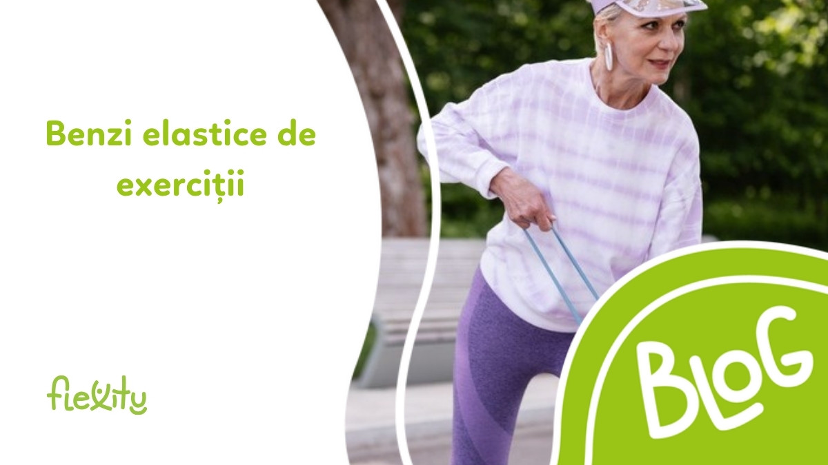 Benzi de rezistență (Thera-Band): efecte, exerciții și pentru cine