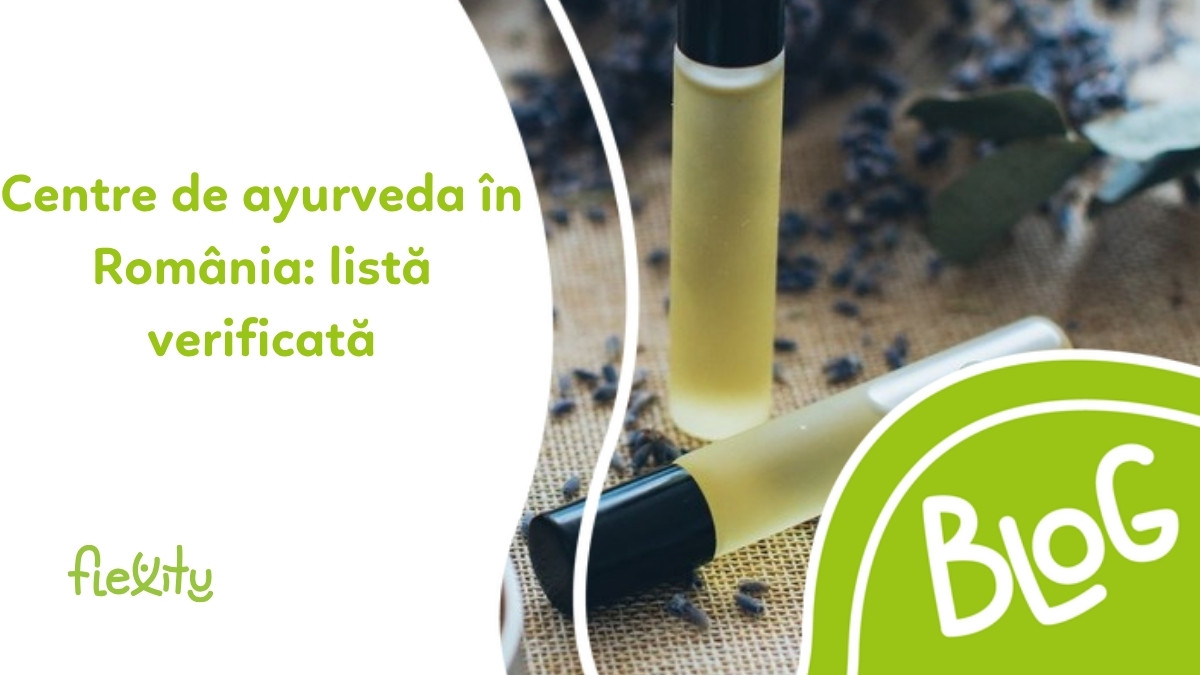 Centre de ayurveda în România: listă verificată