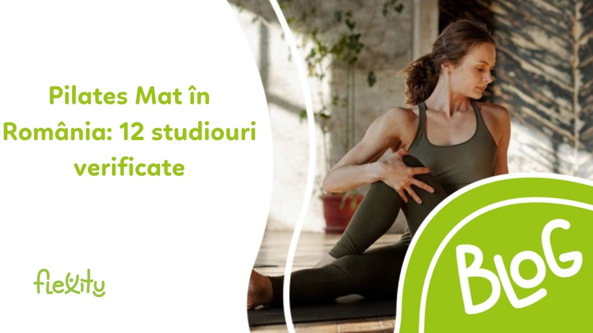 Pilates Mat în România: 12 studiouri verificate