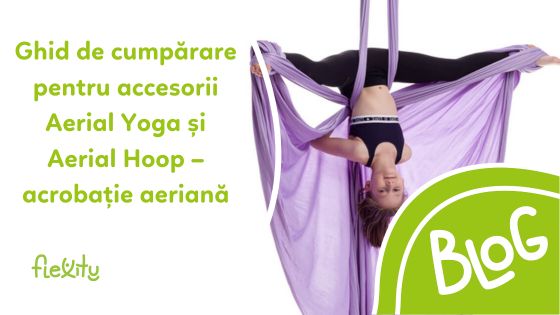 Ghid de cumpărare pentru accesorii Aerial Yoga și Aerial Hoop – acrobație aeriană