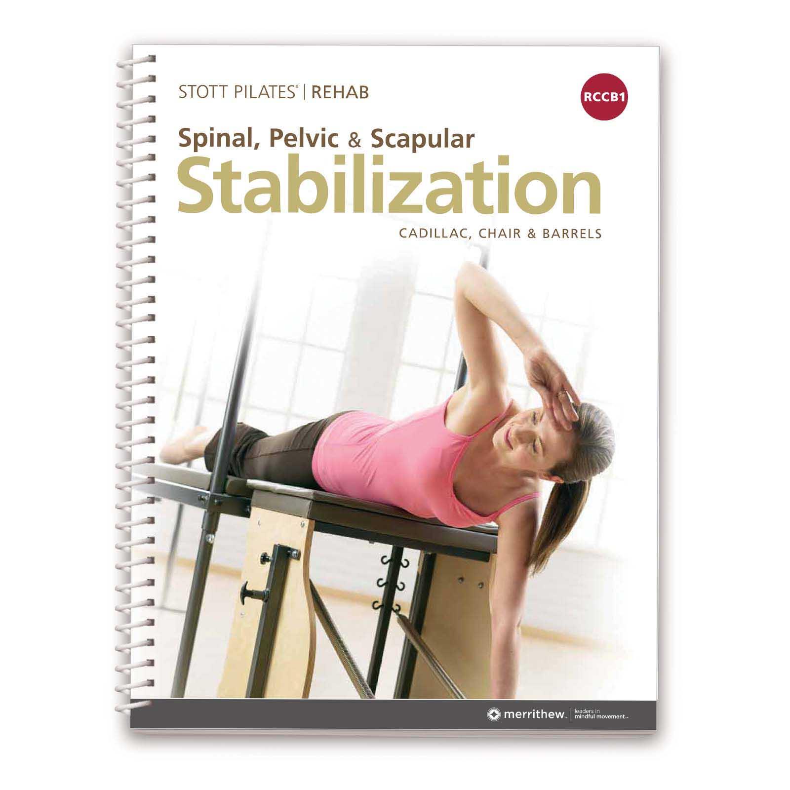 Merrithew® Pilates Manuale complete de Pilates și reabilitare STOTT PILATES® Tip: RCCB1