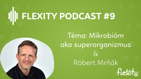 Mikrobióm ako superorganizmus | Róbert Mrňák #9