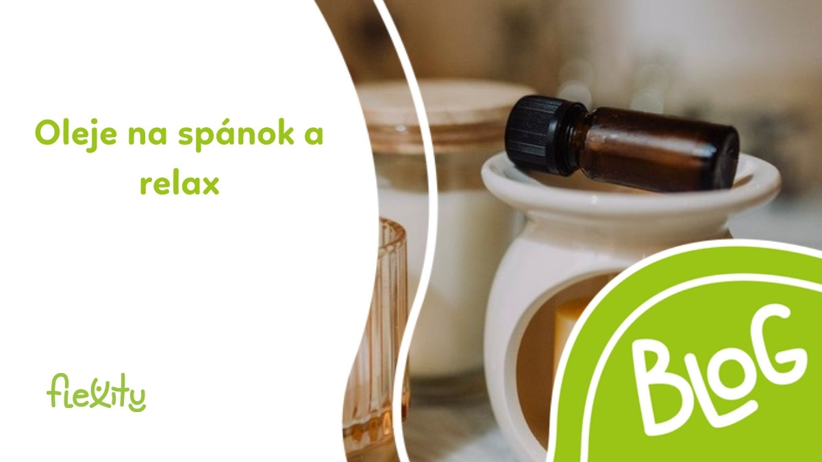 Esenciálne oleje na spánok a relax: ktoré a ako používať