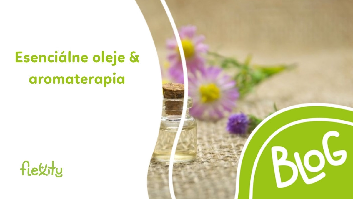 Esenciálne oleje a aromaterapia: ako vybrať a bezpečne používať