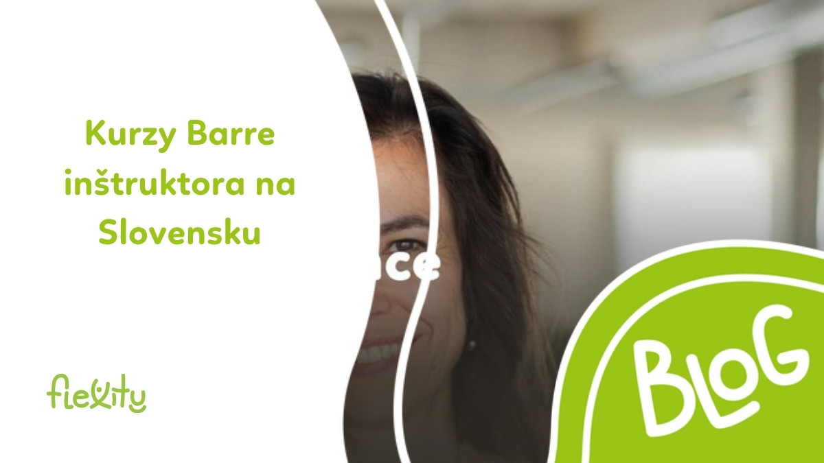 Kde si spravíte certifikované kurzy Barre inštruktora na Slovensku?