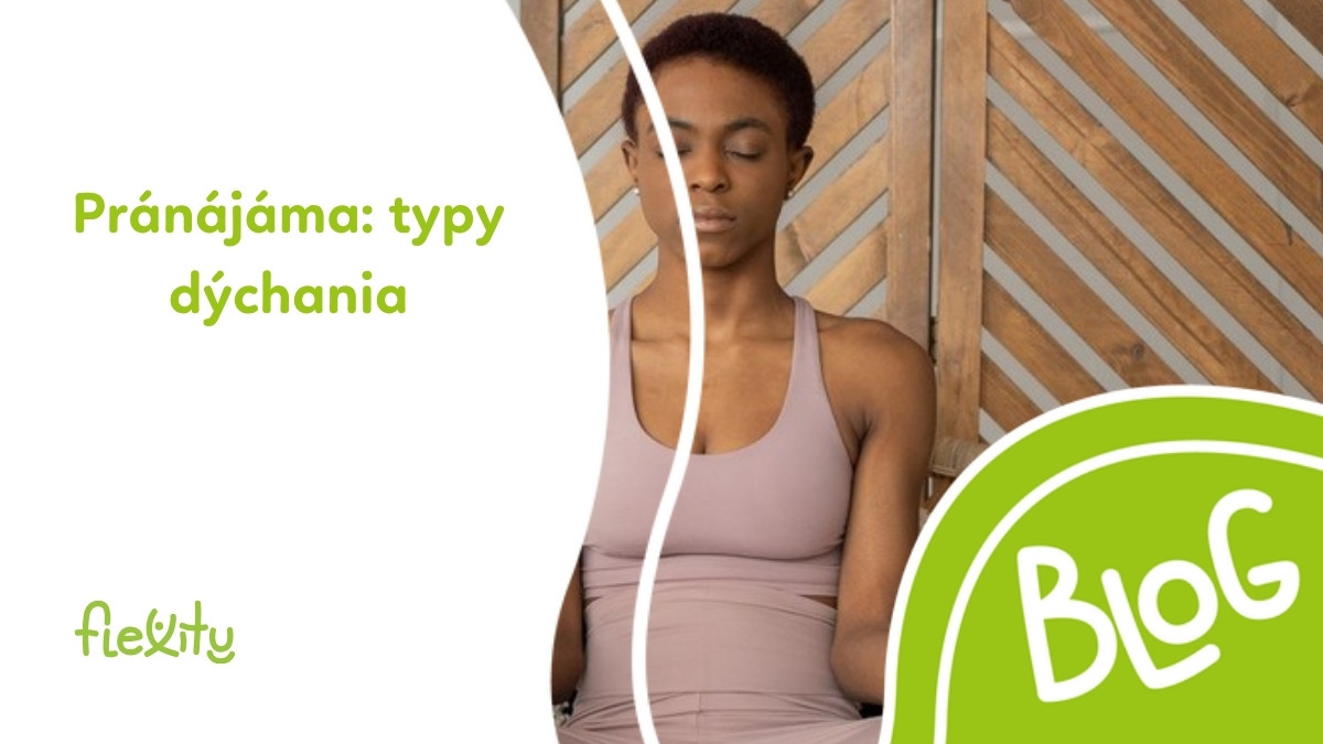 Pranájáma: typy jogového dýchania a načo sú