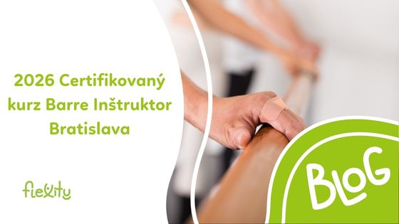 2026 Certifikovaný kurz Barre Inštruktor Bratislava