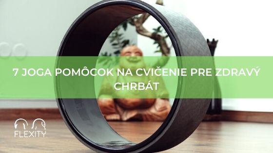 7 joga pomôcok na cvičenie pre zdravý chrbát