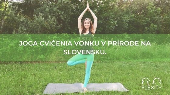 Joga cvičenia vonku v prírode Slovensko