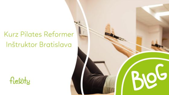 2026 Kurz Pilates Reformer Inštruktor Bratislava