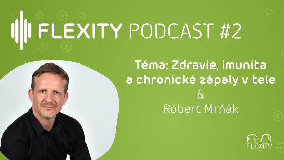 PODCAST: Skryté chronické zápaly v tele, imunita, Omega-6 vs Omega-3 | Róbert Mrňák #2