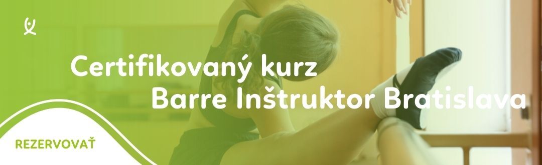 Certifikovaný kurz Barre Inštruktor