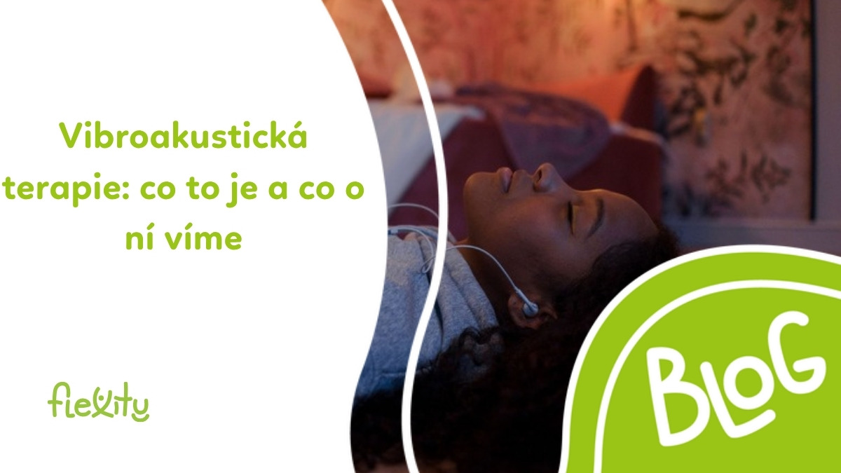 Vibroakustická terapie: co to je a co o ní víme