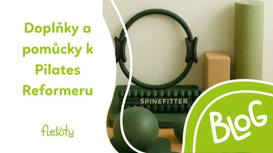 Doplňky a pomůcky k Pilates Reformeru