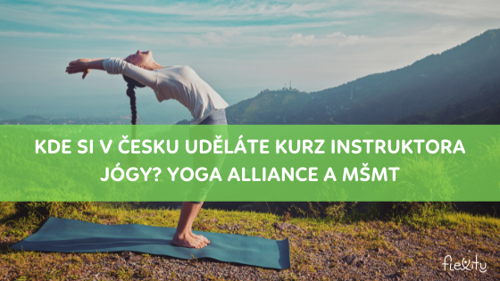 Kde si v Česku uděláte kurz instruktora jógy? Yoga Alliance a MŠMT