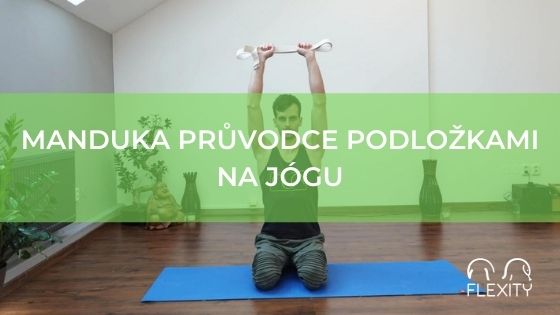 Manduka průvodce podložkami na jógu