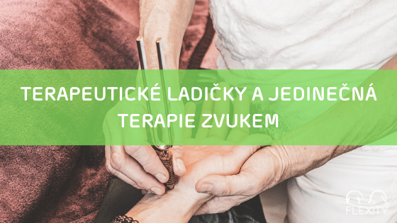 Terapeutické ladičky a jedinečná terapie zvukem