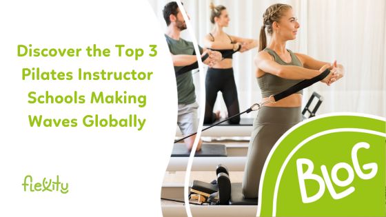 Discover the Top 3 Pilates Instructor Schools Making Waves Globally