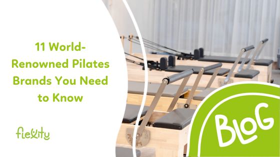 11 World-Renowned Pilates Brands You Need to Know