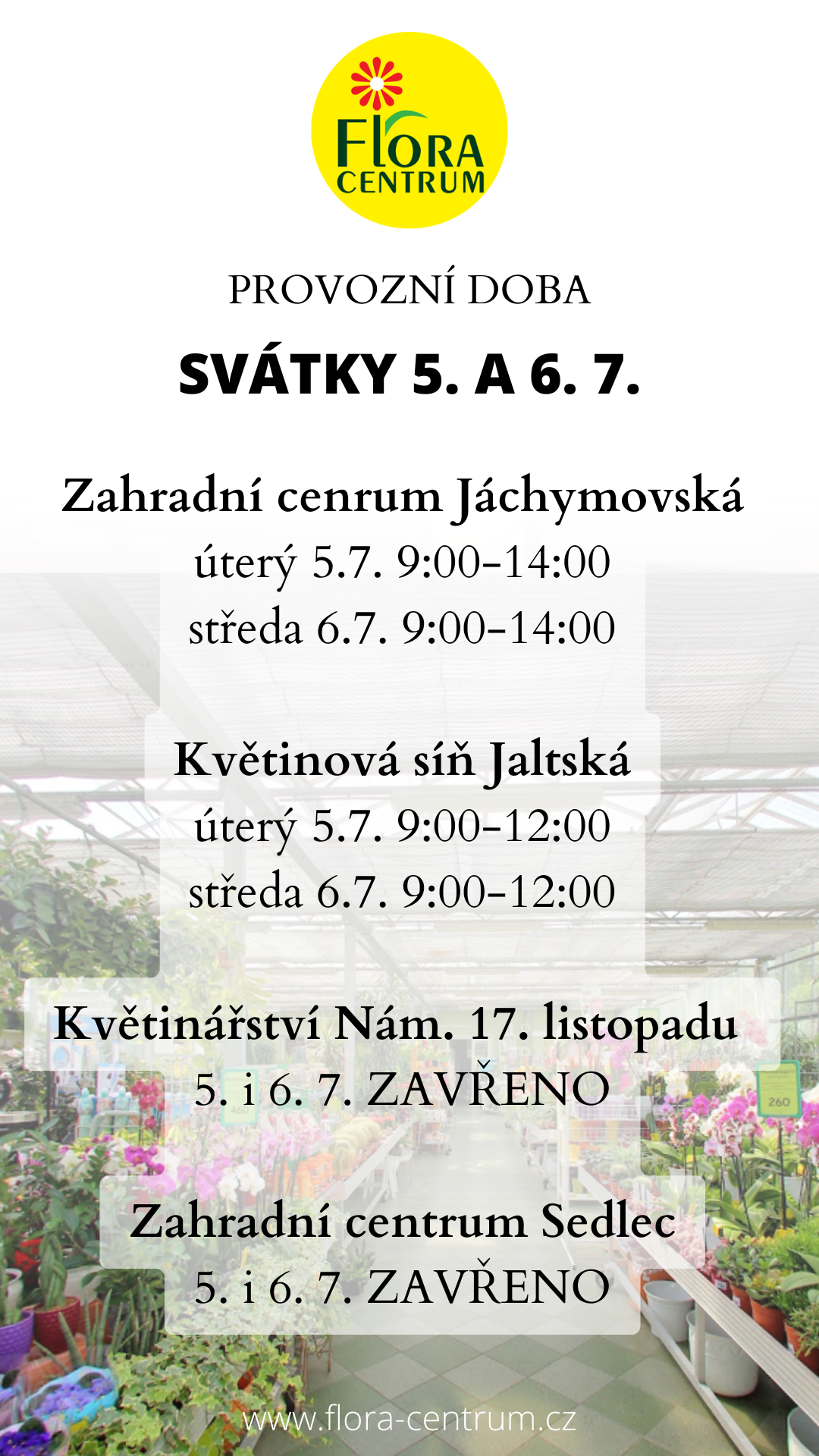 Červencové svátky - provozní doba