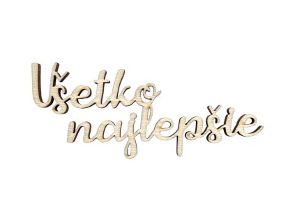 Drevený výrez 12cm - Všetko najlepšie