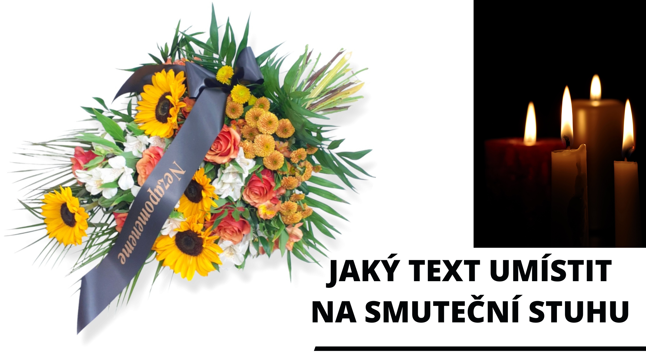 Jaký text použít na smuteční stuhu