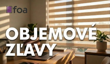 Premeňte svoj domov s FOA a ušetrite: Predstavujeme nové objemové zľavy!