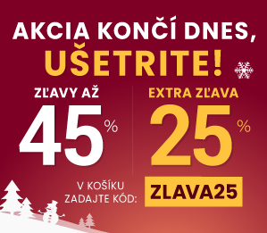Zľavy až 45 % + naviac zľava 25 %