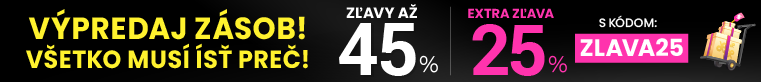 Zľavy až 45 % + naviac zľava 25 %