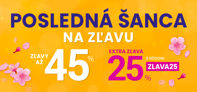Zľavy až 45 % + naviac zľava 25 %