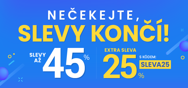 Slevy až 45 % + navíc 25 %