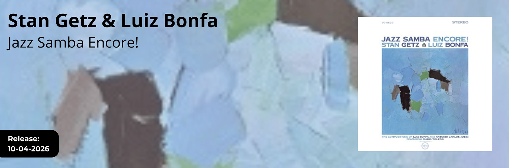 Stan Getz & Luiz Bonfa - Encore!