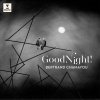 Bertrand Chamayou - Good Night (Liszt, Brahms, Chopin, Schuman)