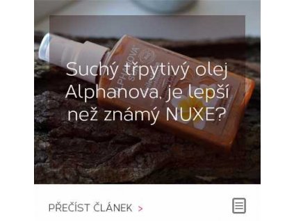 Suchý třpytivý olej Alphanova, je lepší než známý NUXE?