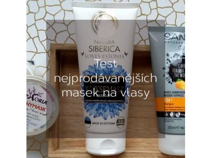 Test nejprodávanějších masek na vlasy