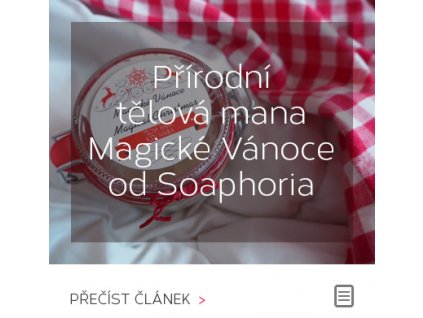 Recenze - Přírodní tělová mana Magické Vánoce Soaphoria