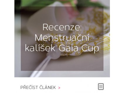 Jak na menstruační kalíšek Gaia Cup