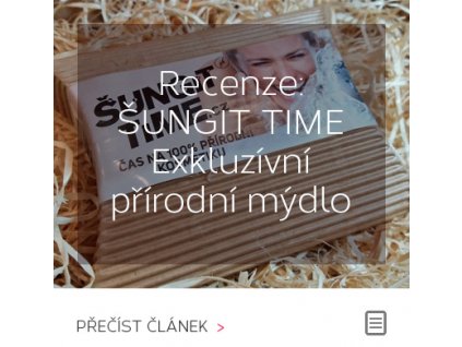 Recenze: ŠUNGIT TIME Exkluzívní přírodní mýdlo